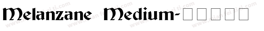 Melanzane Medium字体转换